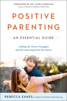 Paperback Positive Parenting: An Essential Guide Book