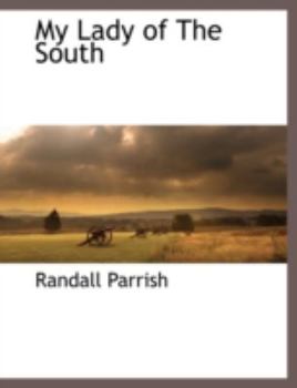 Paperback My Lady of the South Book