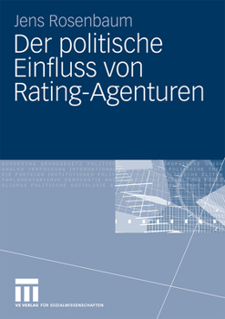 Paperback Der Politische Einfluss Von Rating-Agenturen [German] Book