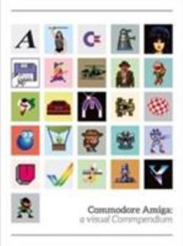 Hardcover Commodore Amiga: a visual compendium Book
