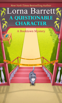 A Questionable Character (A Booktown Mystery, 17)