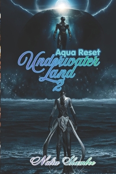 Paperback Underwater Land 2: Aqua Reset Book