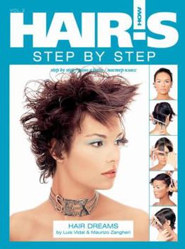 Hardcover Hair's How: Step-By-Step V. 2 Book