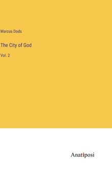 Hardcover The City of God: Vol. 2 Book