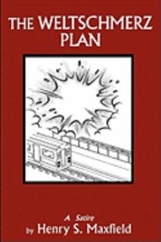 Paperback The Weltschmerz Plan Book