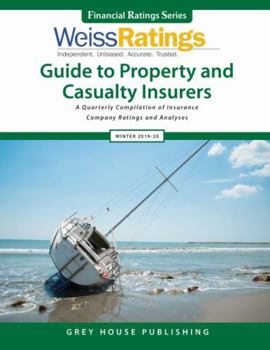 Paperback Weiss Ratings Guide to Property & Casualty Insurers, Winter 2019-20 Book