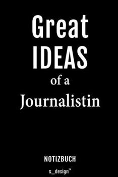 Notizbuch für Journalisten / Journalist / Journalistin: Originelle Geschenk-Idee [120 Seiten liniertes blanko Papier] (German Edition)