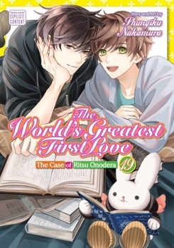 Paperback The World's Greatest First Love, Vol. 19: The Case of Ritsu Onodera Book