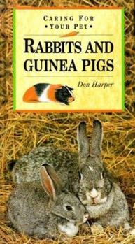 Hardcover Caring for Your Pet: Rabbits and Guinea Pigs Book