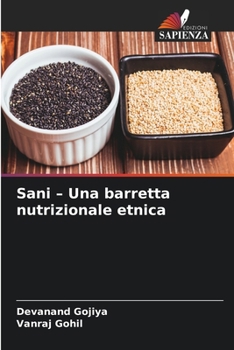 Paperback Sani - Una barretta nutrizionale etnica [Italian] Book