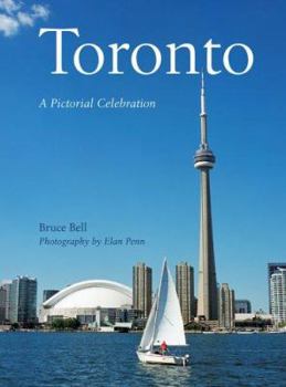 Hardcover Toronto: A Pictorial Celebration Book