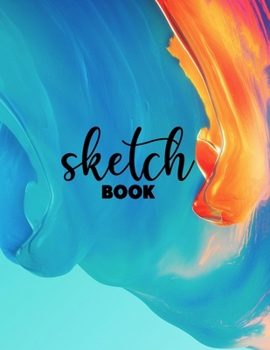 Paperback Sketchbook: 8.5" X 11", Personalized Artist Sketchbook: 120 pages, Sketching, Drawing and Creative Doodling. Book