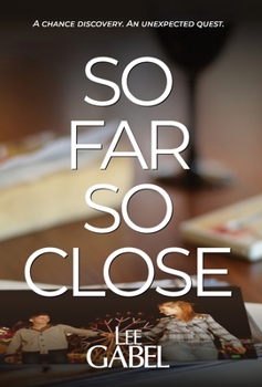 Hardcover So Far So Close Book