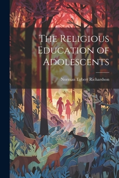 Paperback The Religious Education of Adolescents Book