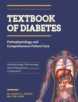 Paperback Textbook of Diabetes: Pathophysiology and Comprehensive Patient Care. Book