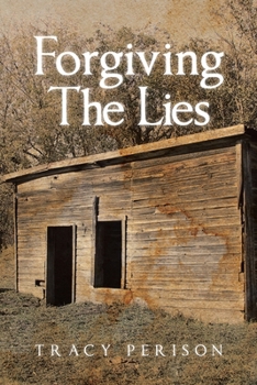 Paperback Forgiving The Lies Book