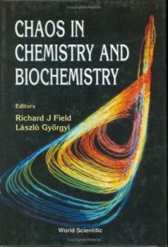 Hardcover Chaos in Chemistry & Biochemistry Book