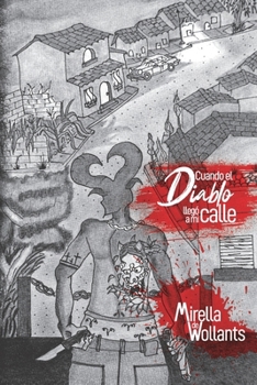 Paperback Cuando el diablo llego a mi calle [Spanish] Book