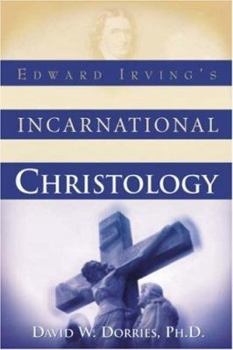 Paperback Edward Irving's Incarnational Christology Book
