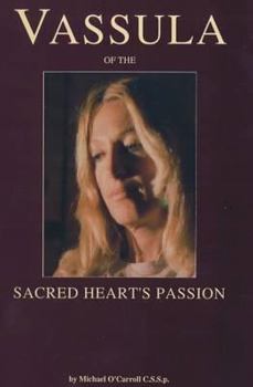 Hardcover Vassula of the Sacred Heart's Passion Book