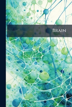Paperback Brain: A Journal Of Neurology Book
