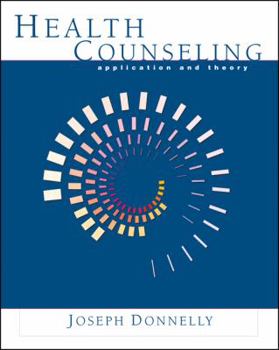 Paperback Health Counseling: Application and Theory Book