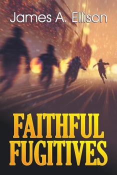 Paperback Faithful Fugitives Book