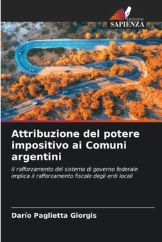 Paperback Attribuzione del potere impositivo ai Comuni argentini [Italian] Book