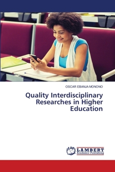Paperback Quality Interdisciplinary Researches in Higher Education Book