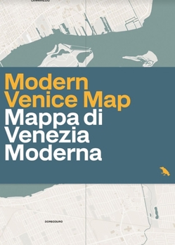 Map Modern Venice Map: Guide to 20th Century Architecture in Venice, Italy Book