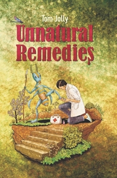 Paperback Unnatural Remedies Book