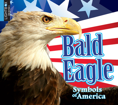 Bald Eagle - Book  of the American Icons