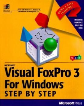 Paperback Microsoft Visual Foxpro 3 for Windows Step by Step (Step by Step Series) Book