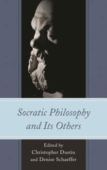 Paperback Socratic Philosophy and Its Others Book