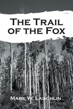 Paperback The Trail of the Fox Book