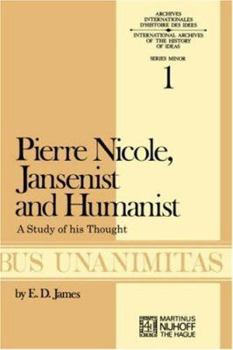 Paperback Pierre Nicole, Jansenist and Humanist: A Study of His Thought Book