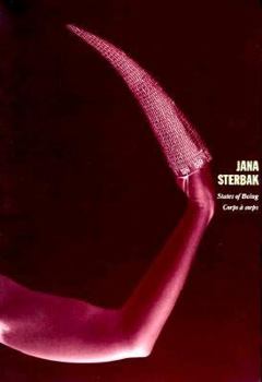 Paperback Jana Sterbak: States of Being/Corps a Corps Book