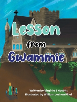 Hardcover Lesson from Gwammie Book