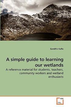 Paperback A simple guide to learning our wetlands Book