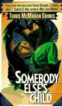 Somebody Else's Child - Book #1 of the esa Galloway Mystery