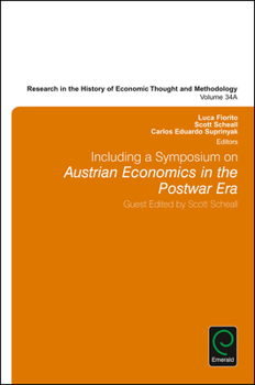 Hardcover Including a Symposium on Austrian Economics in the Postwar Era Book