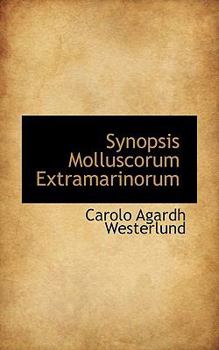 Paperback Synopsis Molluscorum Extramarinorum [Latin] Book