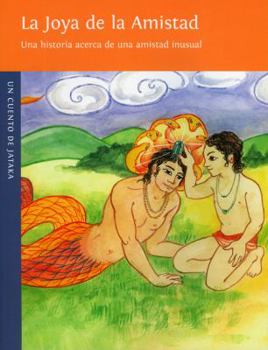 Paperback La Joya de la Amistad [Spanish] Book