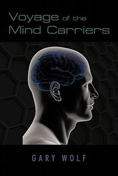 Paperback Voyage of the Mind Carriers Book