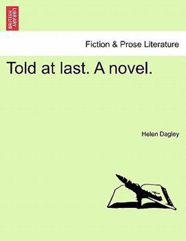 Paperback Told at Last. a Novel. Book
