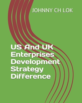 Paperback US And UK Enterprises Development Strategy Difference Book