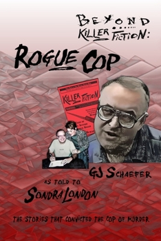 Paperback Beyond Killer Fiction: Rogue Cop Book
