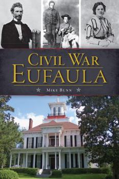 Paperback Civil War Eufaula Book