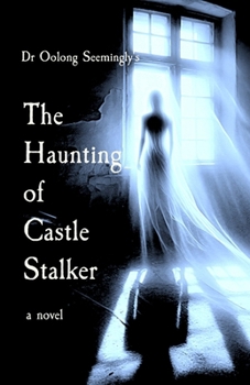 Paperback The Haunting of Castle Stalker Book