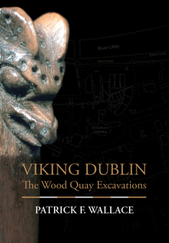 Hardcover Viking Dublin: The Wood Quay Excavations Book